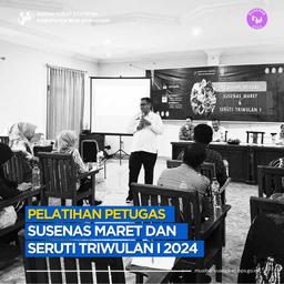 TRAINING FOR SUSENAS IN MARCH AND SERUTI QW 1 OFFICERS 2024