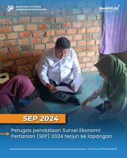 Pendataan Lapangan Survei Ekonomi Pertanian 2024