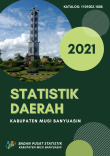 Statistik Daerah Kabupaten Musi Banyuasin 2021